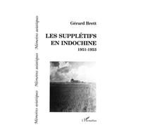 Les supplétifs en Indochine 1951-1953