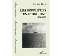 Les supplétifs en Indochine 1951-1953