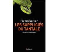 Les suppliciés du Tantale Cartier F (Auteur)