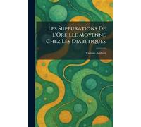 Les Suppurations De l'Oreille Moyenne Chez Les Diabetiques