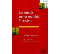 Les suretés sur les marchés financiers