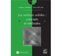 Les Surfaces solides : concepts et méthodes Concepts et méthodes - STÉPHANE ANDRIEU - Edp Sciences - broché - Etude