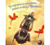 Les Surprenantes Et Extraordinaires Aventures Du Baron De Münchhausen