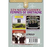 Les Sœurs Goadec - Femmes de Bretagne