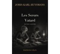 Les Sœurs Vatard (Illustré)