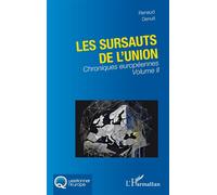 Renaud Denuit – Les sursauts de l'union : Chroniques européennes – Volume II – Broché