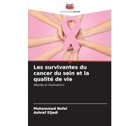 Les survivantes du cancer du sein et la qualité de vie