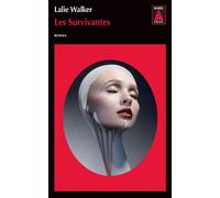 Lalie Walker – Les Survivantes – Poche