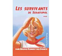 Les survivants de Sébastopol