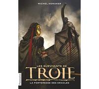 Les Survivants de Troie: La Forteresse des oracles (2)