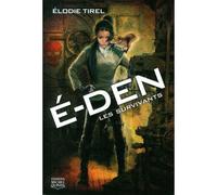 Les survivants - Elodie Tirel - Michel Quintin Eds - broché - Roman adolescent dès 13 ans