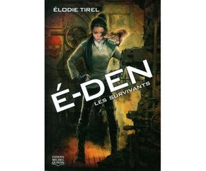 Les survivants - Elodie Tirel - Michel Quintin Eds - broché - Roman adolescent dès 13 ans