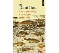 Les symboles chrétiens primitifs – Point S