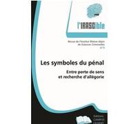 Les symboles du pénal Collectif (Auteur)