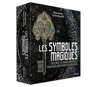 Les Symboles Magiques - Explorez 54 Signes Universels Pour Réaliser Votre Mission De Vie