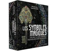 Les Symboles magiques - Explorez 54 signes universels pour réaliser votre mission de vie Mona Bessaa (Illustration), Karen Chevallier (Auteur)