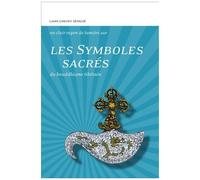 Les Symboles Sacrés Du Bouddhisme Tibétain