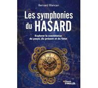 Les symphonies du hasard: Explorer la coexistence du passé, du présent et du futur