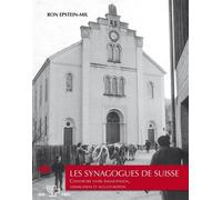 Les synagogues de Suisse Construire entre émancipation, assimilation et acculturation - Ron Epstein-Mil - Alphil - broché - Beau livre