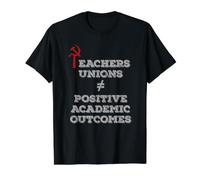 Les syndicats d'enseignants n'obtiennent Pas de résultats Scolaires positifs T-Shirt Graphique avec Valeur, Homme, Noir, L