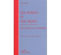 Les syndics et vos droits