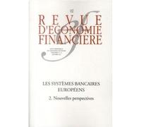 Les systèmes bancaires européens - N°112 - Décembre 2013 Collectif AEF (Auteur), Hans-Helmut Kotz (Auteur), Catherine Lubochinsky (Auteur)