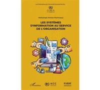 Les systèmes d’information au service de l’organisation