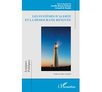 Les systèmes d'alerte et la démocratie rénovée