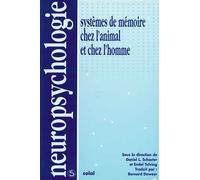 Les systèmes de mémoire chez l'animal et chez l'homme - 1996 - Collectif - Solal Eds - Livre