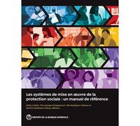 Les Systèmes De Mise En Oeuvre De La Protection Sociale