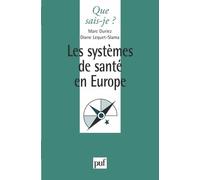 Les Systemes De Sante En Europe - 1ère Édition