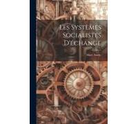 Les Systèmes Socialistes D'échange