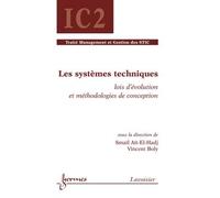 Les systemes techniques lois d'evolution et methodologies de - Ait-El-Hadj - Hermes Science Publications - broché - Livre