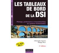 Les tableaux de bord de la DSI: Pilotage, performance et benchmarking du système d'information