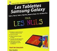 les Tablettes Samsung Galaxy Pour les Nuls, nouvelle édition: Tab S, Tab 3, Tab 4, Tab Pro, Note 8, Note 10.1 & Note Pro