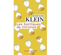 Les tactiques de Chronos - Etienne Klein - Flammarion - Poche - Essai
