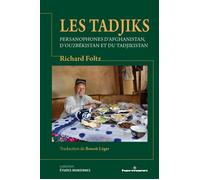 Les Tadjiks Persanophones d'Afghanistan, d'Ouzbékistan et du Tadjikistan - Richard Foltz - Hermann - broché - Essai