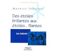 Des Étoiles Brillantes Aux Étoiles - Filantes - Les Talents