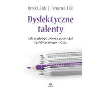 Les talents dyslexiques Brock L. Eide, Fernette F. Eide (Buch auf Polnisch)