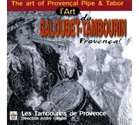 Les Tambourins De Pr - L Arte Del Tamburino Provenzale [Import]