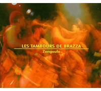 Les Tambours De Brazza-Zangoula
