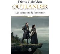 Les tambours de l'automne Diana Gabaldon (Auteur), Philippe Safari (Traduction)