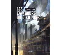 Les tambours du dieu noir Suivi de L'étrange affaire du djinn du Caire - Djèlí P. Clark - Atalante - broché - Roman