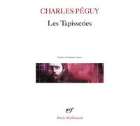 Charles Péguy – Les Tapisseries – Précédé de Sonnets – Livre – Gallimard