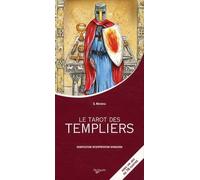 Les tarots des Templiers: Avec un jeu de 78 cartes