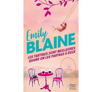 Les tartines sont meilleures quand on les partage à deux Par l'autrice de Dear You, la série évènement Amazon Prime 2025 - Emily Blaine - Harpercollins - Poche - Roman