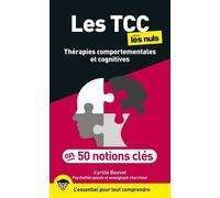 Les TCC pour les Nuls en 50 notions clés