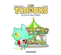 Les Tchouks Tome 4 - On A Fait Un Tour De Manège !
