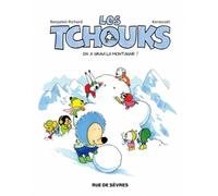Les tchouks t5 on a gravi la montagne - Kerascoët - Rue De Sevres - relié - Bande dessinée jeunesse