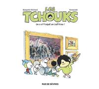 Les Tchouks Tome 3 - On A Attaqué Un Château !